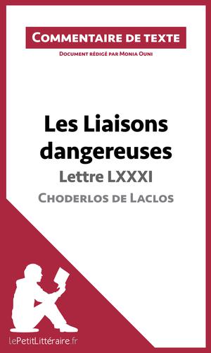 Les Liaisons dangereuses de Choderlos de Laclos - Lettre LXXXI | Ouni, Monia