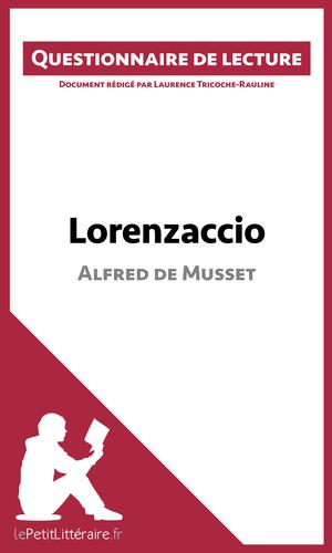 Lorenzaccio d'Alfred de Musset | Tricoche-Rauline, Laurence