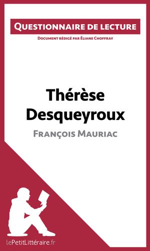 Thérèse Desqueyroux de François Mauriac | Choffray, Éliane