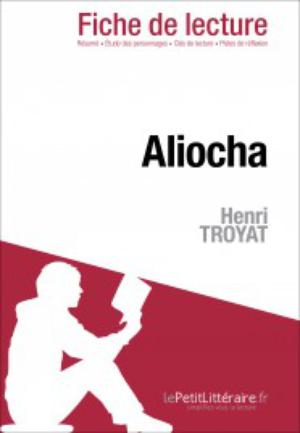 Aliocha d'Henri Troyat (Fiche de lecture) | 