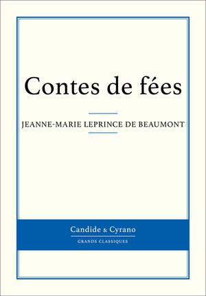 Contes de fées | Leprince De Beaumont, Jeanne-Marie