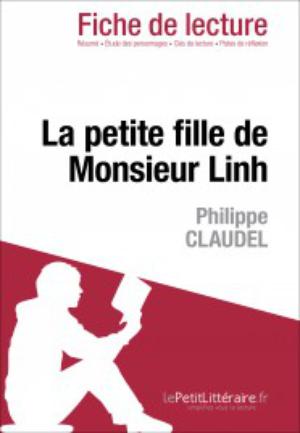 La petite fille de Monsieur Linh de Philippe Claudel (Fiche de lecture) | Puerto Gomez, Maria