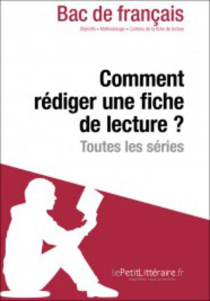 Comment rédiger une fiche de lecture? (Fiche de cours) | Coutant-Defer, Dominique