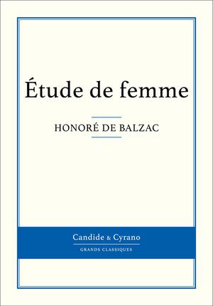 Étude de femme | Balzac, Honoré De
