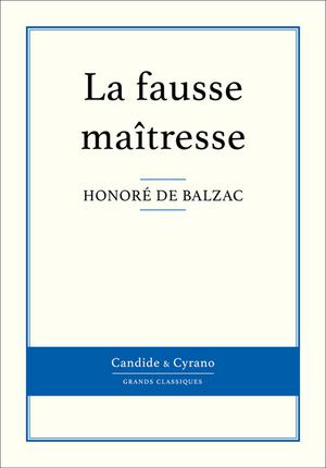 La fausse maîtresse | Balzac, Honoré De