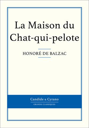 La Maison du Chat-qui-pelote | Balzac, Honoré De