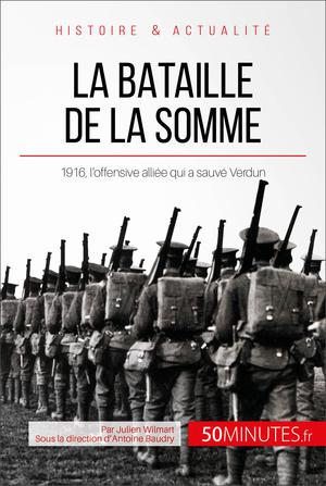 La bataille de la Somme | Wilmart, Julien