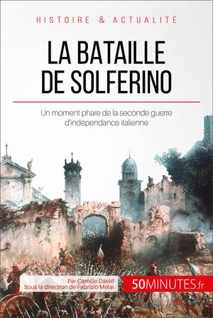 La bataille de Solferino | David, Camille