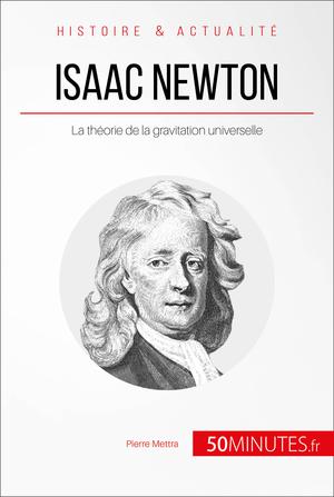 Isaac Newton | Mettra, Pierre