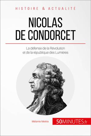 Nicolas de Condorcet | Mettra, Mélanie