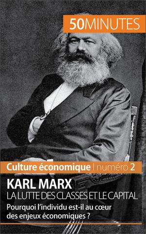 Karl Marx, la lutte des classes et le capital | Verboomen, Gabriel