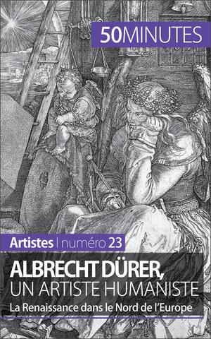 Albrecht Dürer, un artiste humaniste | Muller, Céline