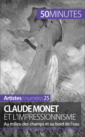Claude Monet et l'impressionnisme | Hallet, Marion