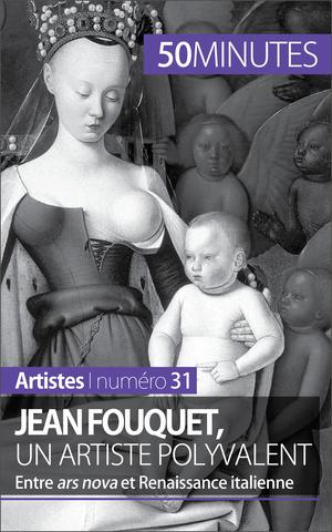 Jean Fouquet, un artiste polyvalent | Blondeau-Morizot, Caroline