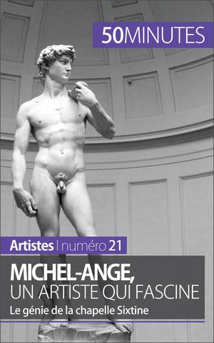 Michel-Ange, un artiste qui fascine | Gervais de Lafond, Delphine