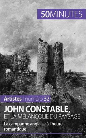 John Constable et la mélancolie du paysage | Jacquemin, Thomas