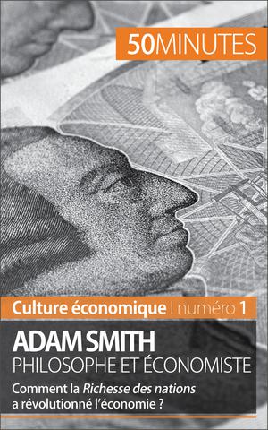 Adam Smith philosophe et économiste | Speth, Christophe