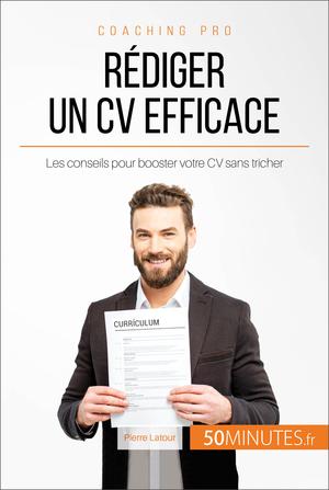 Rédiger un CV efficace | Latour, Pierre