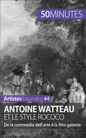 Antoine Watteau et le style rococo | Reynold de Seresin, Eliane