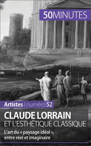 Claude Lorrain et l'esthétique classique | Sgalbiero, Tatiana