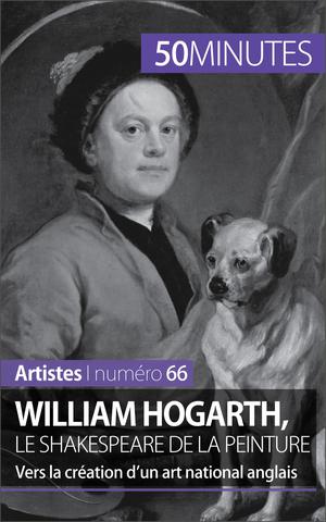 William Hogarth, le Shakespeare de la peinture | Gervais de Lafond, Delphine