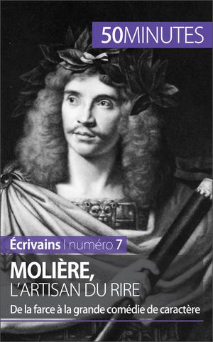Molière, l'artisan du rire | Bigeast, Faustine