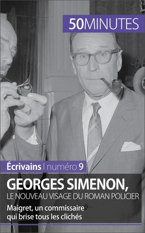 Georges Simenon, le nouveau visage du roman policier | Piette, Marie