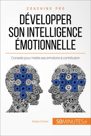 Développer son intelligence émotionnelle | Charlier, Maïlys