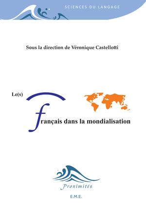 Le(s) français dans la mondialisation | Castellotti, Véronique