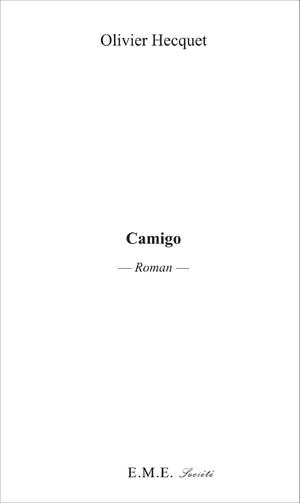 Camigo (roman) | Hecquet, Olivier