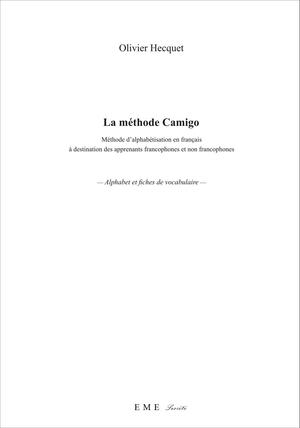 La méthode Camigo | Hecquet, Olivier