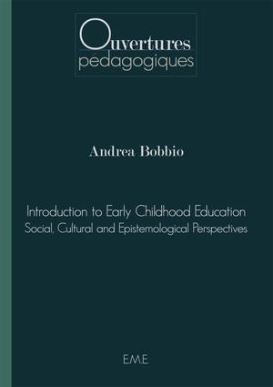Introduction to Early Childhood Education | Bobbio, Andrea