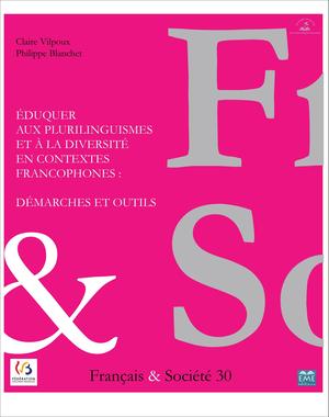 Eduquer aux plurilinguismes et à la diversité en contextes francophones | Collectif