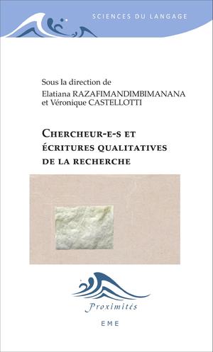 Chercheur(e)s et écritures qualitatives de la recherche | Castellotti, Véronique