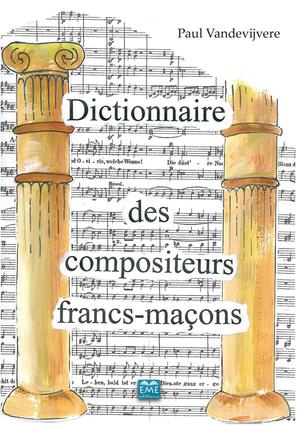 Dictionnaire des compositeurs francs-maçons | Vandevijvere, Paul