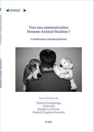 Vers une communication Homme-Animal-Machine ? | Pugnière-Saavedra, Frédéric