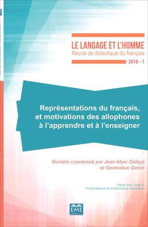 Représentations du français et motivations des allophones à l'apprendre et à l'enseigner | Defays, Jean-Marc