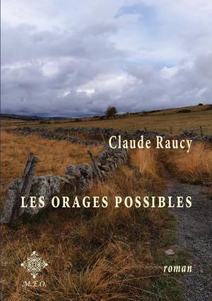 Les orages possibles | Raucy, Claude