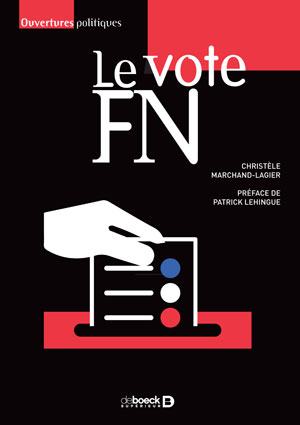 Le vote FN | Marchand-Lagier, Christèle