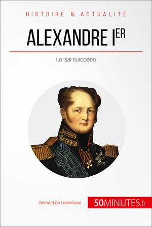 Alexandre Ier | de Lovinfosse, Bernard