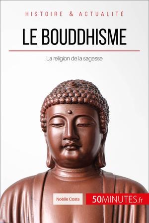 Le bouddhisme | Costa, Noëlle