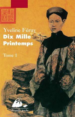 Dix Mille Printemps - Tome 1 | Feray, Yveline