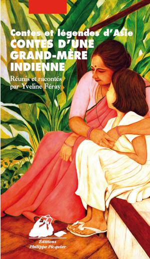 Contes d'une grand-mère indienne | Feray, Yveline