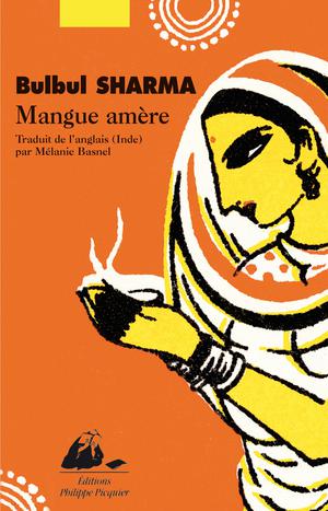 Mangue amère | Sharma, Bulbul