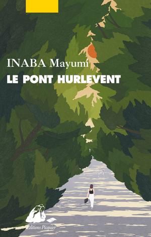 Le Pont Hurlevent | Inaba, Mayumi