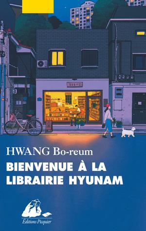 Bienvenue à la librairie Hyunam | Hwang, Bo-Reum
