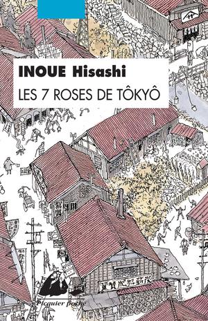 Les 7 Roses de Tôkyô | Inoue, Hisashi