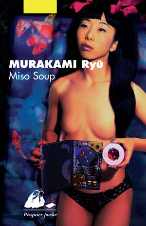 Miso Soup | Murakami, Ryû
