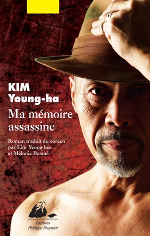 Ma mémoire assassine | Kim, Young-Ha