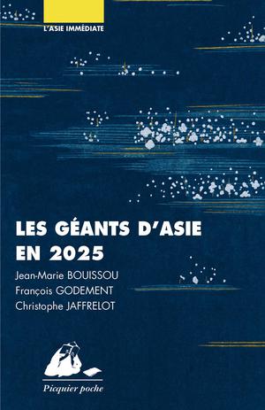 Les Géants d'Asie en 2025 | Bouissou, Jean-Marie
